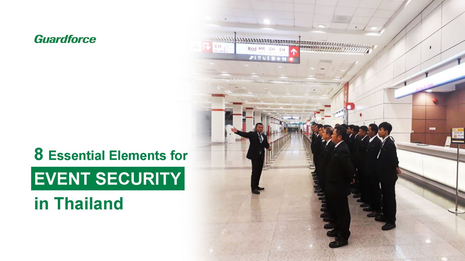 8 Essential Elements For Event Security In Thailand | Guardforce Thailand